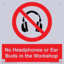 no-headphones-or-ear-buds-in-the-workshop~